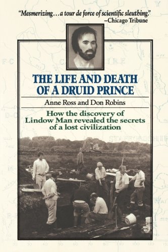 Life and Death of a Druid Prince