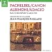 Image of Pachelbel - Canon Â· Albinoni - Adagio / Ensemble de Chambre Jean-Francois Paillard