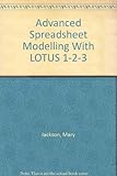 Advanced spreadsheet modelling with Lotus 1-2-3