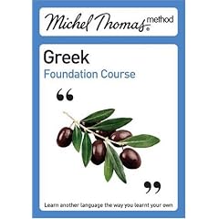 Michel Thomas Method: Greek Foundation Course (Michel Thomas Series)
