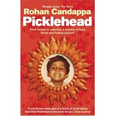 Picklehead: From Ceylon to Suburbia - A Memoir of Food, Family and Finding Yourself