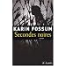 Secondes noires