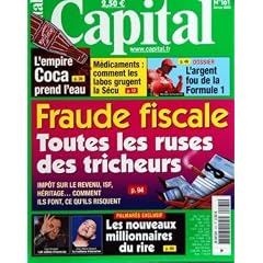 CAPITAL N? 161 du 01-02-2005 LES NOUVEAUX MILLIONNAIRES DU RIRE - GAD ELMALEH ET J.M. BIGARD - FRAUDE FISCALE - TOUTES LES RUSES DES TRICHEURS - L'EMPIRE COCA PREND L'EAU - MEDICAMENTS - COMMENT LES LABOS GRUGENT LA SECU - L'ARGENT FOU DE LA FORMULE