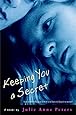 Keeping You a Secret