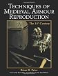 Techniques of Medieval Armour Reproduction