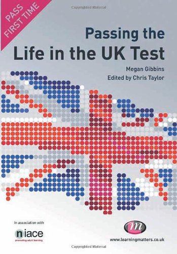 Passing the Life in the UK Test (Test Books Series)