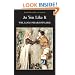 As You Like It (Wordsworth Classics) (Classics Library (NTC))