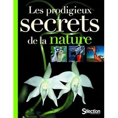Les prodigieux secrets de la nature