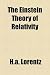 The Einstein Theory of Relativity The Einstein Theory of Relativity