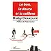 Le bon, la douce et la caillera
