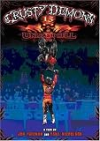 Crusty Demons 13 - Unleash Hell