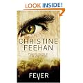 Fever: Prepare to enter the lair of the Leopard People (Leopard People Series)