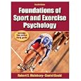 Foundations Of Sport & Exercise Psychology - 4th Edition