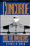 Concorde and the Americans : international politics of the supersonic transport