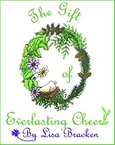 Click to Download Free Kindle Book -> The Gift of Everlasting Cheer