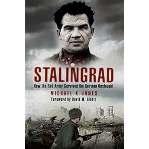 STALINGRAD: How the Red Army Survived the German Onslaught
