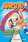 Naruto: Innocent Heart, Demonic Blood (Novel)