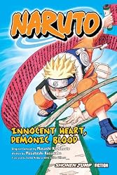 Naruto: Innocent Heart, Demonic Blood (Novel)