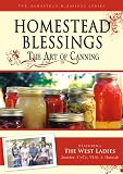 Homestead Blessings: The Art of Canning