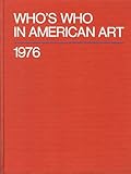 Who's who in American art. 1976