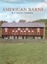 American Barns: In a Class by Themselves