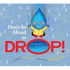 Don't Be Afraid to Drop!