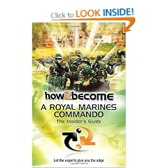 How To Become a Royal Marines Commando: The Insider's Guide (H2B) (How2become Series)