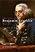 The Life of Benjamin Franklin, Volume 1: Journalist, 1706-1730