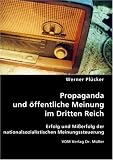 Propaganda und �ffentliche Meinung im Dritten Reich