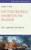Produkt-Bild: Entdeckungsfahrten im Pazifik: Die Logb&uuml;cher der Reisen (1768-1779)