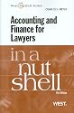 Accounting and Finance for Lawyers in a Nutshell, 4th Edition (West Nutshell Series)