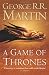 A
Game
of
Thrones
(Reissue):
Book
1
of
A
Song
of
Ice
and
Fire
(Song
of
Ice
&
Fire)