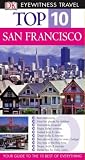 San Francisco Top 10 (Eyewitness Top Ten Travel Guides)