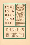 Love is a Dog From Hell (Paperback)
