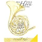 Buy Real World Horn Playing by Wendell Rider