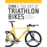 Zinn and the Art of Triathlon Bikes: Aerodynamics, Bike Fit, Speed Tuning, and Maintenance
