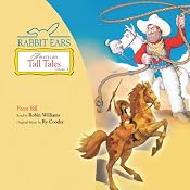 Pecos Bill | [Rabbit Ears]