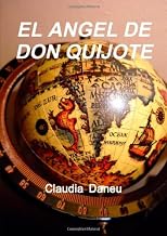 EL ÁNGEL DE DON QUIJOTE (Spanish and Spanish Edition)