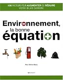 Environnement, la Bonne Equation