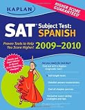 Kaplan SAT Subject Test: Spanish 2009-2010 Edition (Kap