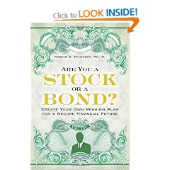 Are You a Stock or a Bond?: Create Your Own Pension Plan for a Secure Financial Future