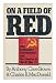 On A Field Of Red: bei Bücher zum Namen: 51odVe0GEfL._SL75_