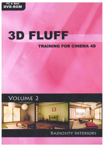 3D Fluff Training for CINEMA 4D Release 9/10 - Vol.2、Radiosity Interiors 英語版 Hyb 価格改定