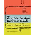 The Graphic Design Exercise Book