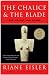 The Chalice and the Blade: Our History, Our Future