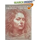 The Artist's Complete Guide to Drawing the Head by  William Maughan