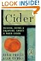 Cider: Making, Using & Enjoying Sweet & Hard Cider, Third Edition