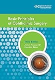 Basic principles of ophthalmic surgery