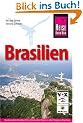 Brasilien: Das komplette Handbuch f�r individuelle Reisen in allen Regionen Brasiliens