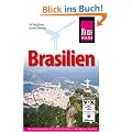 Brasilien: Das komplette Handbuch f�r individuelle Reisen in allen Regionen Brasiliens